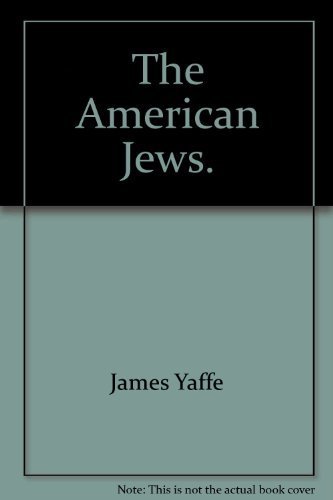 Stock image for The American Jews. for sale by ThriftBooks-Atlanta