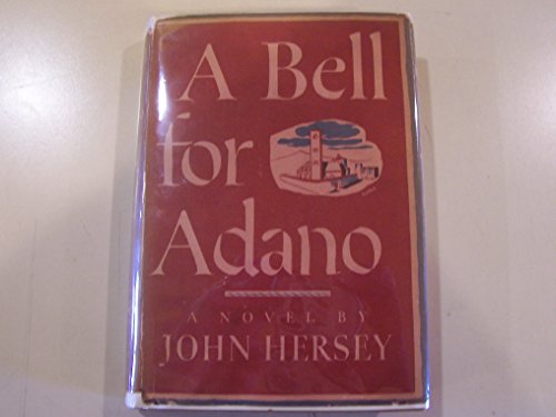 Imagen de archivo de Bell for Adano a la venta por ThriftBooks-Dallas