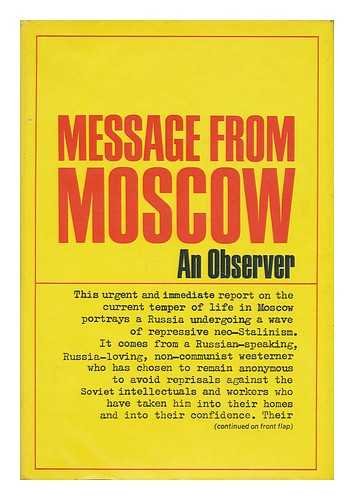 Stock image for Message from Moscow by an Observer for sale by Wonder Book