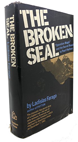 Beispielbild fr The Broken Seal: The Story of Operation Magic and the Pearl Harbor Disaster. zum Verkauf von Better World Books