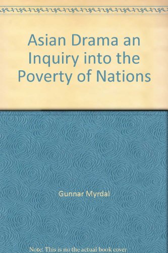 Imagen de archivo de Asian Drama: An Inquiry into the Poverty of Nations, Volume III a la venta por RW Books