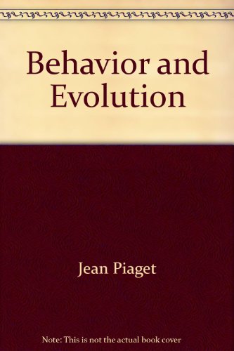 9780394418100: Behavior and evolution
