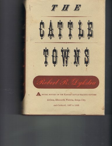 9780394418704: The Cattle Towns