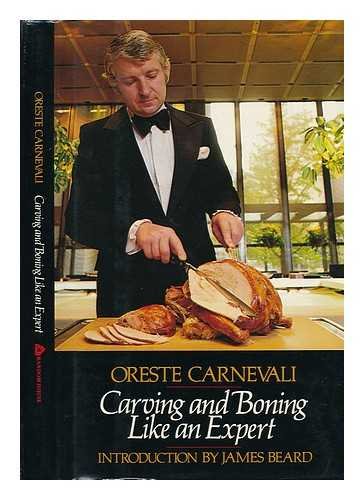 CARVING AND BONING LIKE AN EXPERT