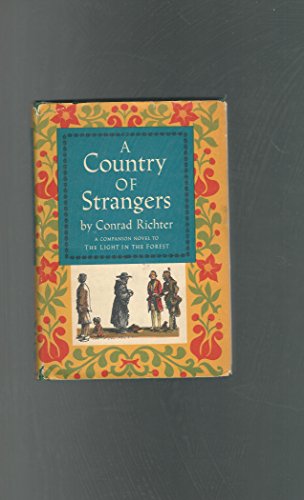 A Country of Strangers (9780394420653) by Richter, Conrad