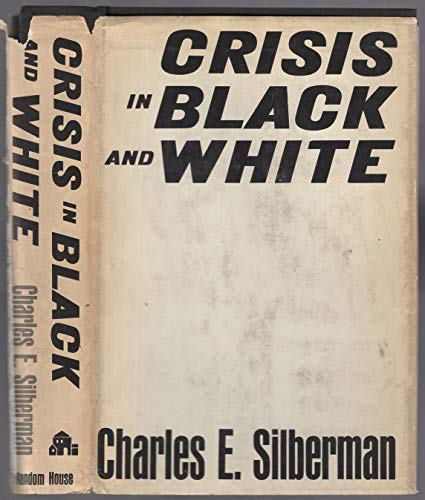 Stock image for Crisis in Black and White for sale by Better World Books