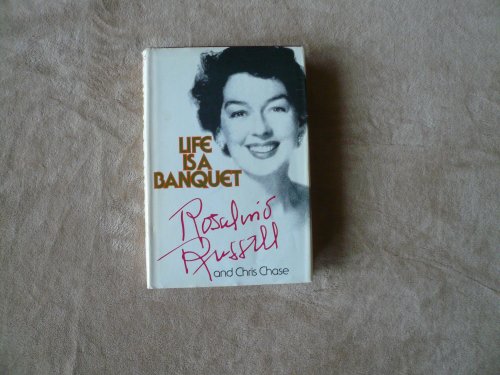 Stock image for Life Is a Banquet for sale by Half Price Books Inc.