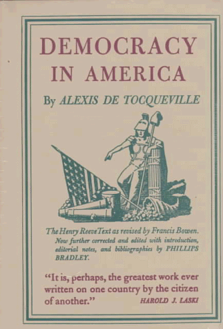 Democracy In America (Volume 2) - Professor Alexis de Tocqueville; Phillips Bradley