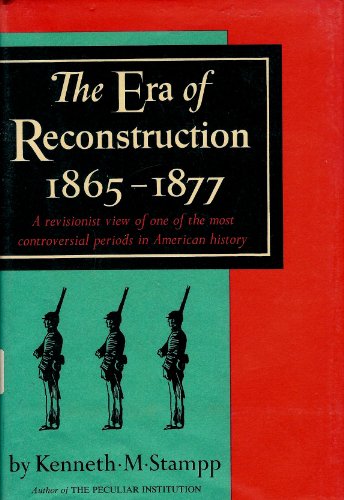 Beispielbild fr Era of Reconstruction, 1865-1877 zum Verkauf von Better World Books