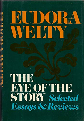 Stock image for Eye of the Story: Selected Essays and Reviews for sale by Magus Books Seattle