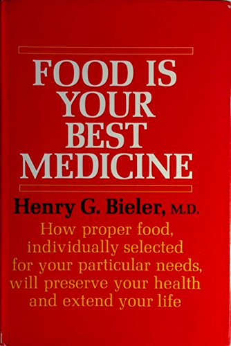 9780394425337: Food is your best medicine