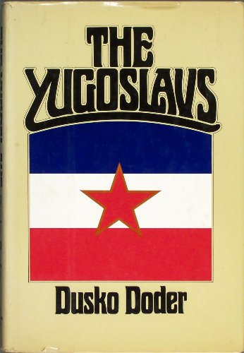 Imagen de archivo de The Yugoslavs a la venta por Better World Books