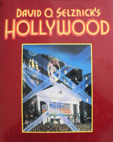 9780394425955: D.O.SELZNICK'S HOLLYWOOD