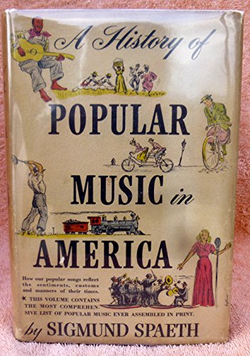 Beispielbild fr A History of Popular Music in America. zum Verkauf von Better World Books Ltd