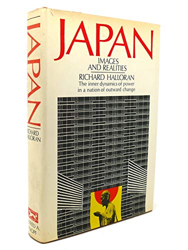 Beispielbild fr Japan: Images and Realities zum Verkauf von Better World Books