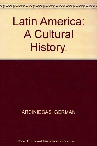 Beispielbild fr Latin America : A Cultural History zum Verkauf von Better World Books