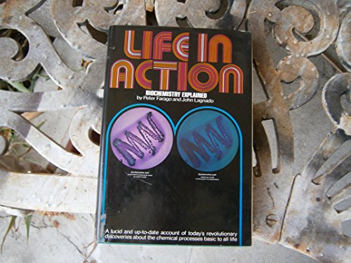 Stock image for Life in action: Biochemistry explained for sale by HPB-Diamond