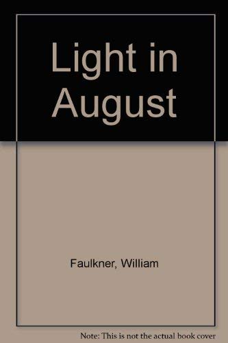 9780394433356: Light in August