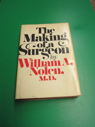 Stock image for The Making of a Surgeon for sale by HPB-Diamond