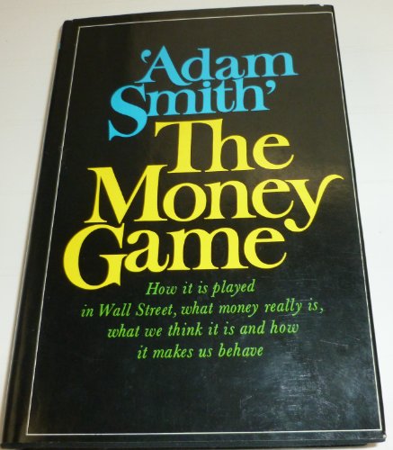 9780394436678: The Money Game