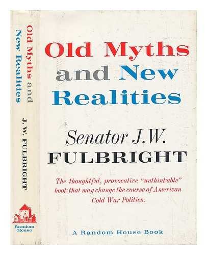 9780394437415: Old Myths and New Realities and Other Commentaries