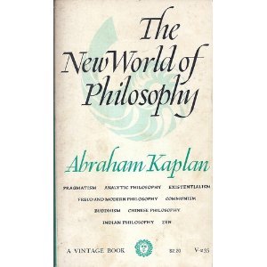 Beispielbild fr The New World of Philosophy zum Verkauf von Half Price Books Inc.