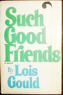 Imagen de archivo de Such Good Friends a la venta por Wonder Book