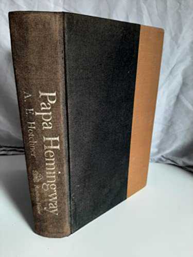 9780394439907: Papa Hemingway: a Personal Memoir - 1st Edition/1st Printing