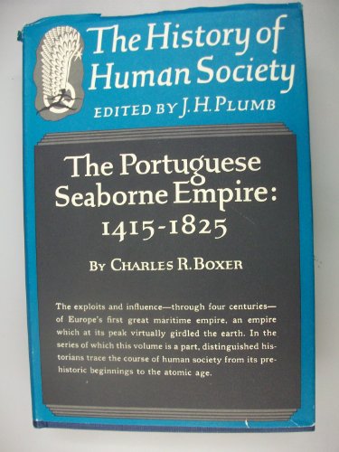 9780394441023: The Portugese Seaborne Empire 1415-1825