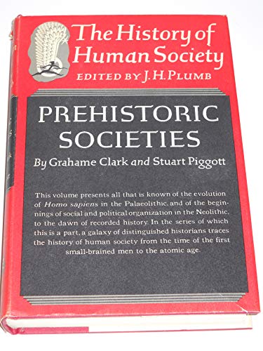 9780394441160: Prehistoric Societies The History of Human Society