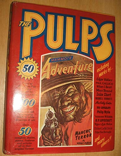 Beispielbild fr The Pulps: Fifty Years of American Pop Culture zum Verkauf von HPB Inc.