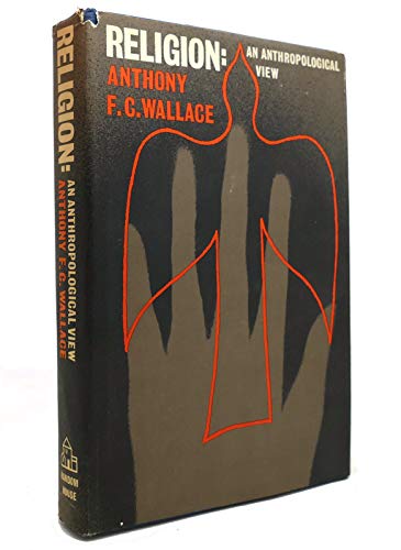 Beispielbild fr Religion: An Anthropological View zum Verkauf von ThriftBooks-Dallas