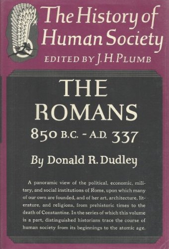 9780394443232: The Romans: 850 B.C.--A.D. 337