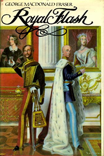 Royal Flash: From The Flashman Papers