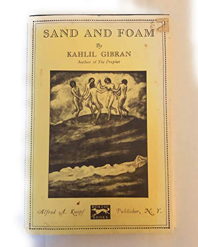 Beispielbild fr Sand and Foam, A Book of Aphorisms zum Verkauf von knew_4_you