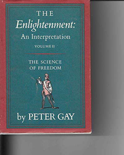 9780394443942: Enlightenment: An Interpretation the Science of Freedom
