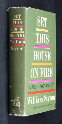 Stock image for Set This House on Fire for sale by Better World Books