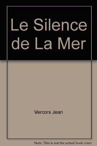 9780394445458: SILENCE DE LA MER