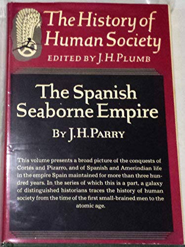 9780394446509: The Spanish Seaborne Empire