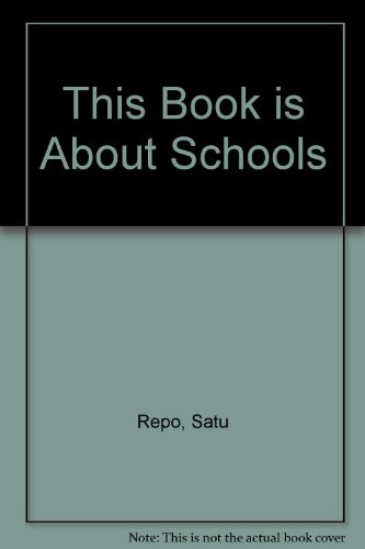 9780394448466: This Book is About Schools