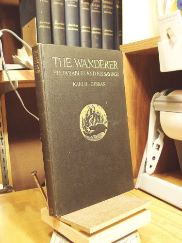 9780394450940: WANDERER BY GIBRAN