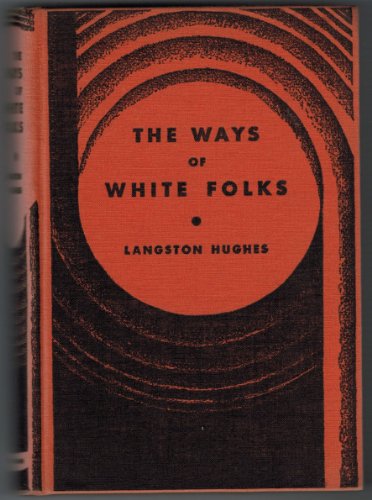 9780394451169: The Ways of White Folks