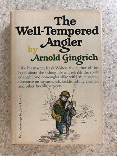 Imagen de archivo de Well Tempered Angler a la venta por Better World Books