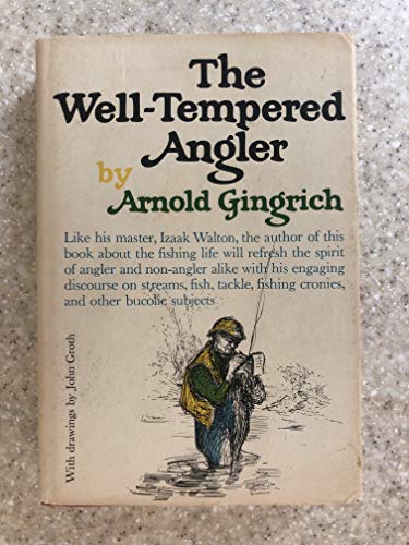Stock image for Well Tempered Angler for sale by Better World Books