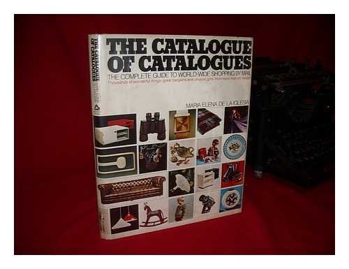 9780394461304: The catalogue of catalogues: The complete guide to world-wide shopping by mail