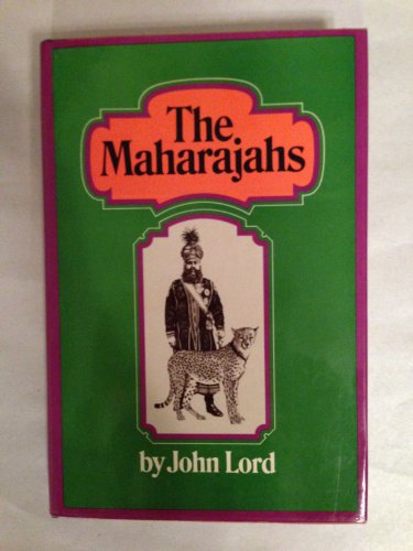 9780394461458: The maharajahs