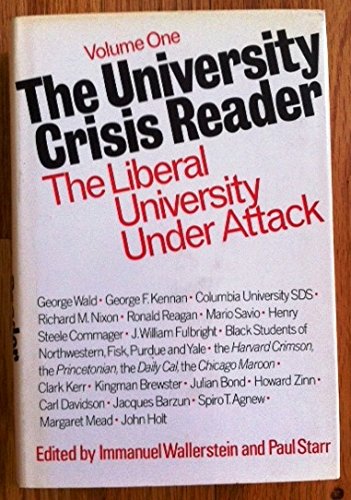 Beispielbild fr The University Crisis Reader, 2 Vols. zum Verkauf von Windows Booksellers