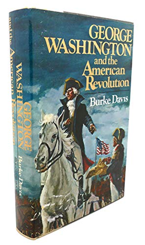 Beispielbild fr George Washington and the American Revolution zum Verkauf von Better World Books