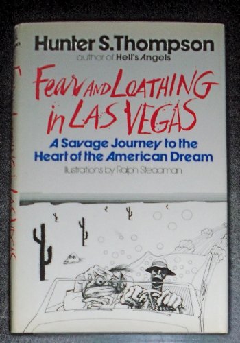 Beispielbild fr Fear and Loathing in Las Vegas: A Savage Journey to the Heart of the American Dream zum Verkauf von Wonder Book