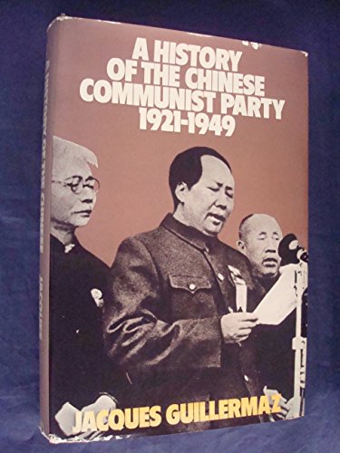 Stock image for A History of the Chinese Communist Party 1921-1949. for sale by Pride and Prejudice-Books
